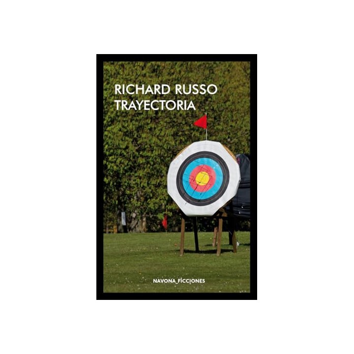 Trayectoria - Richard Russo